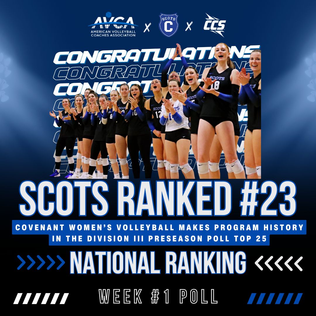 CCofSouth's tweet photo. 🔥ℍ𝕚𝕤𝕥𝕠𝕣𝕚𝕔 𝕄𝕚𝕝𝕖𝕤𝕥𝕠𝕟𝕖 🔥

Congrats to @CovenantScots for securing the No. 23 spot in the @AVCAVolleyball Week One NCAA Division III Top 25 rankings — the highest in program history! 🙌🎉 

📰: https://t.co/SPGzWIzP5b

#Top25 #HistoryMade #D3VB #CCSWVB https://t.co/quf9iVnXNB