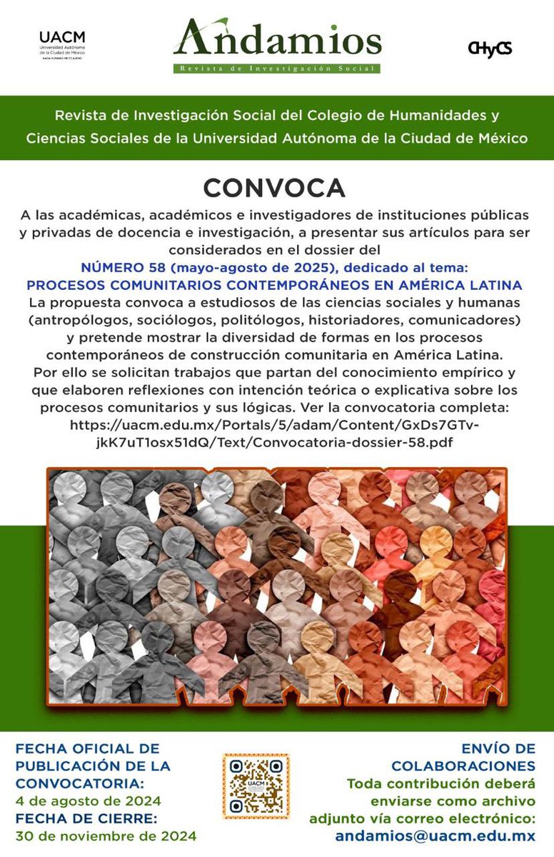 Sigue abierta la convocatoria del dossier 58 de Andamios, Revista de Investigación Social, con el tema “procesos comunitarios contemporáneos en América Latina”.

#UACM #CHyCS #Andamios20años #Humanidades #CienciasSociales 👇🏻