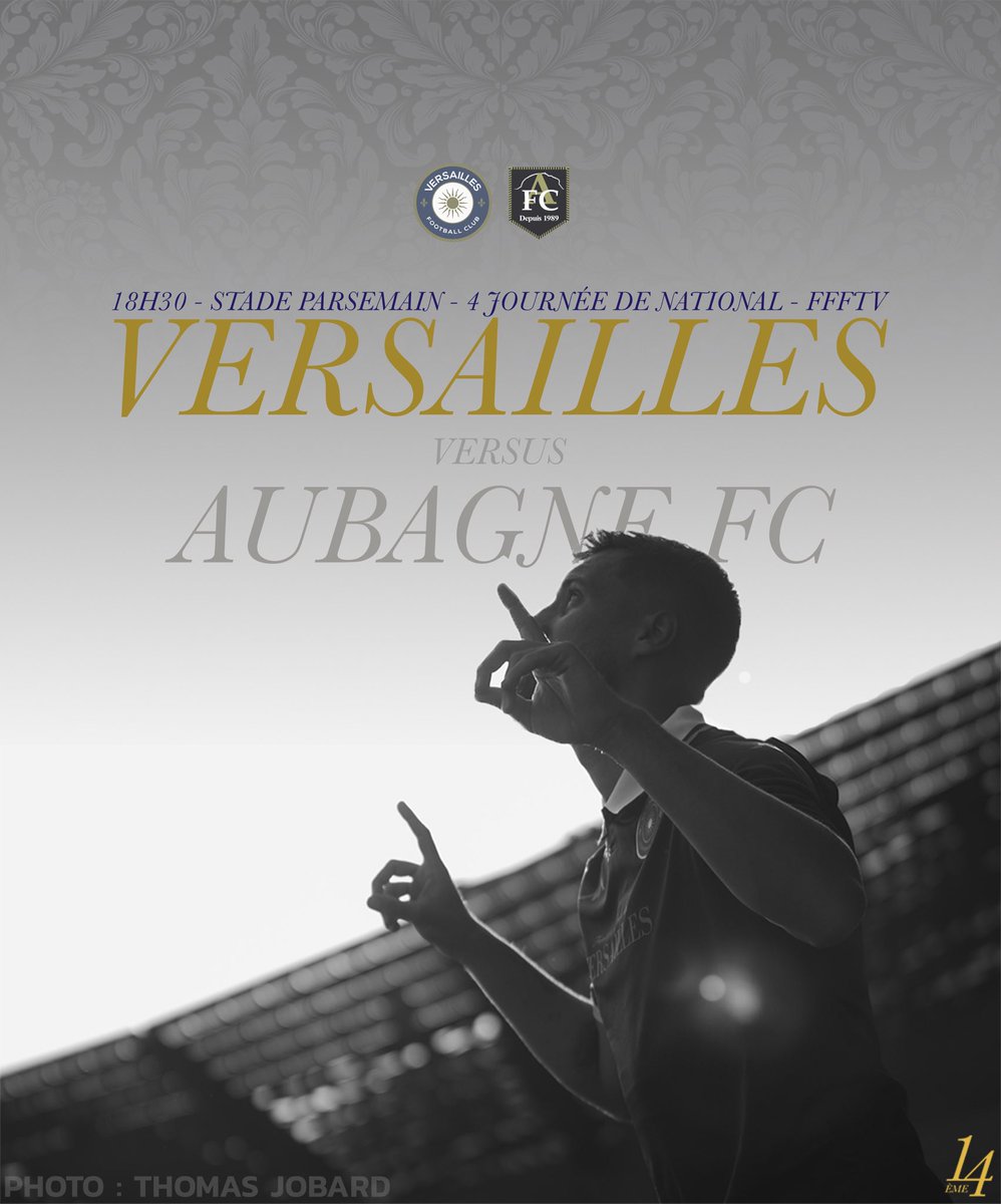 𝐉𝐎𝐔𝐑 𝐃𝐄 𝐌𝐀𝐓𝐂𝐇 ! 

🕡 𝟭𝟴𝗛𝟯𝟬
🆚 𝗔𝗨𝗕𝗔𝗚𝗡𝗘 𝗙𝗖
🏟️ 𝗦𝘁𝗮𝗱𝗲 𝗣𝗮𝗿𝘀𝗲𝗺𝗮𝗶𝗻
🏆 𝗝𝟰
🎥 𝗙𝗙𝗙𝗧𝗩
#️⃣ #AFCFCV 

Allez Versailles ☀️