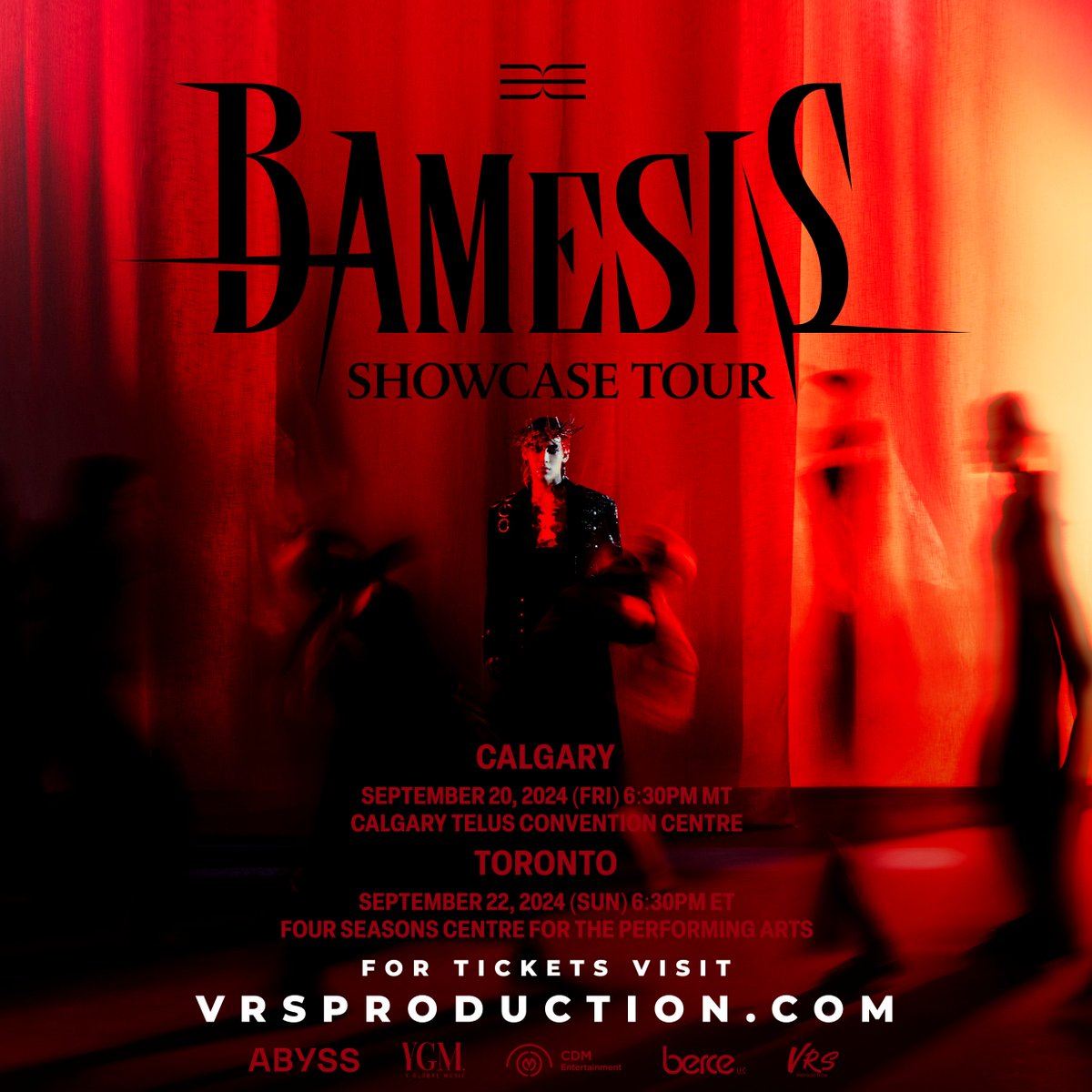 Get your tickets now at vrsproduction.com

BamBam 『𝐁𝐀𝐌𝐄𝐒𝐈𝐒』SHOWCASE TOUR in CANADA 🇨🇦

#BamBam #뱀뱀
#BAMESIS
#BAMESIS_SHOWCASE_TOUR
#BAMESISSHOWCASEINCALGARY
#BAMESISSHOWCASEINTORONTO 
#Berce