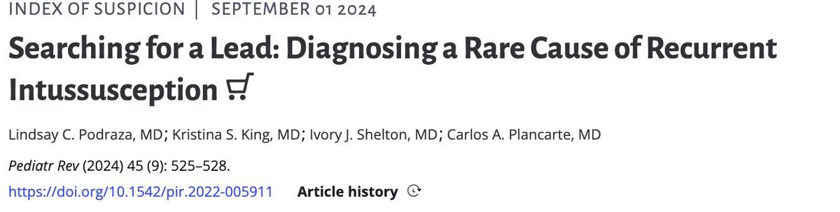So cool to finally see our Index of Suspicion case from intern year in print in Peds In Review! 🤩