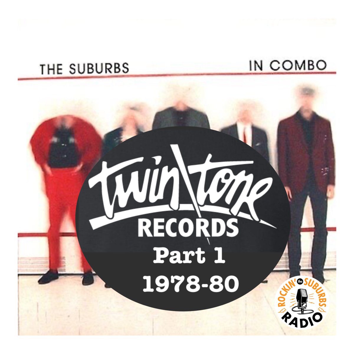 Here’s today’s playlist from Midlife Crisis, which featured releases from 1978-80 on Twin/Tone Records.  Catch the replay on Mixcloud at mixcloud.com/RtSRadio/midli… <a href="/TheSuburbsBand/">The Suburbs</a>