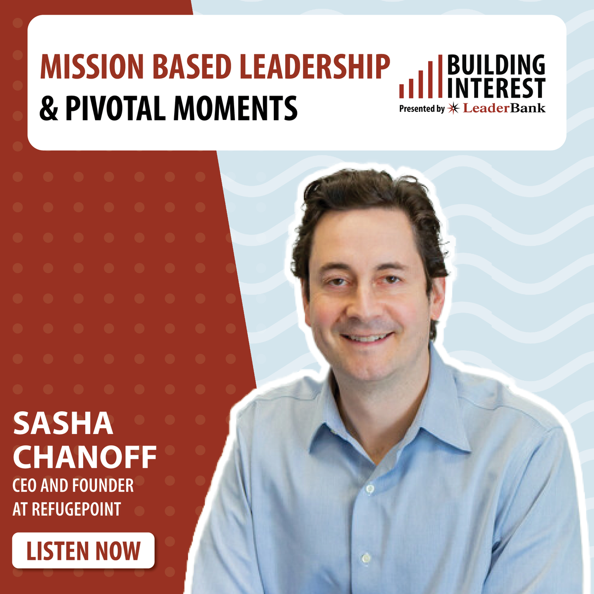 LeaderBank's tweet image. On the latest episode of Building Interest, Jay Tuli talks with @RefugePt's CEO and Founder Sasha Chanoff about taking action during pivotal moments, values-based leadership, and finding your purpose. leaderbank.com/podcasts/build…

#Podcasting #ValuesBasedLeadership #LeaderBank