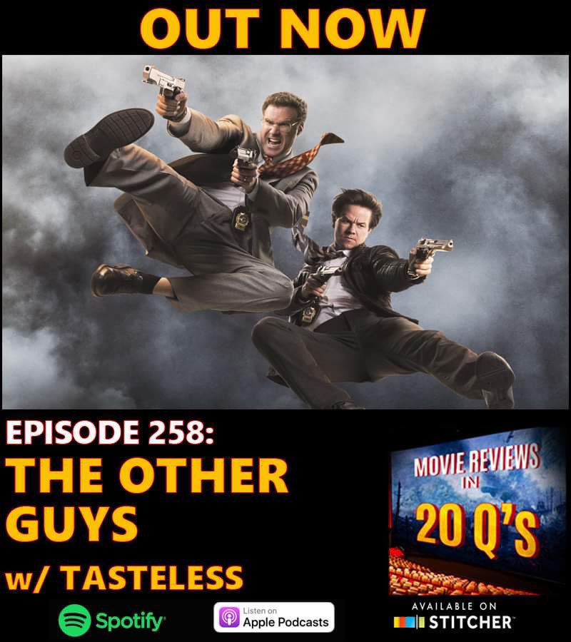 Movie Reviews In 20 Q's Podcast (@moviereviewsin) on Twitter photo New ep! Our friend <a href="/tastelesspod/">Tasteless Podcast</a> joins us to discuss The Other Guys, feat. Q’s like:
What the hell were Dalton and Highsmith thinking when they aimed for the bushes? Is it weird for a man to give another man a gift? What would our pimp names be?
Out everywhere
#podernfamily New ep! Our friend <a href="/tastelesspod/">Tasteless Podcast</a> joins us to discuss The Other Guys, feat. Q’s like:
What the hell were Dalton and Highsmith thinking when they aimed for the bushes? Is it weird for a man to give another man a gift? What would our pimp names be?
Out everywhere
#podernfamily