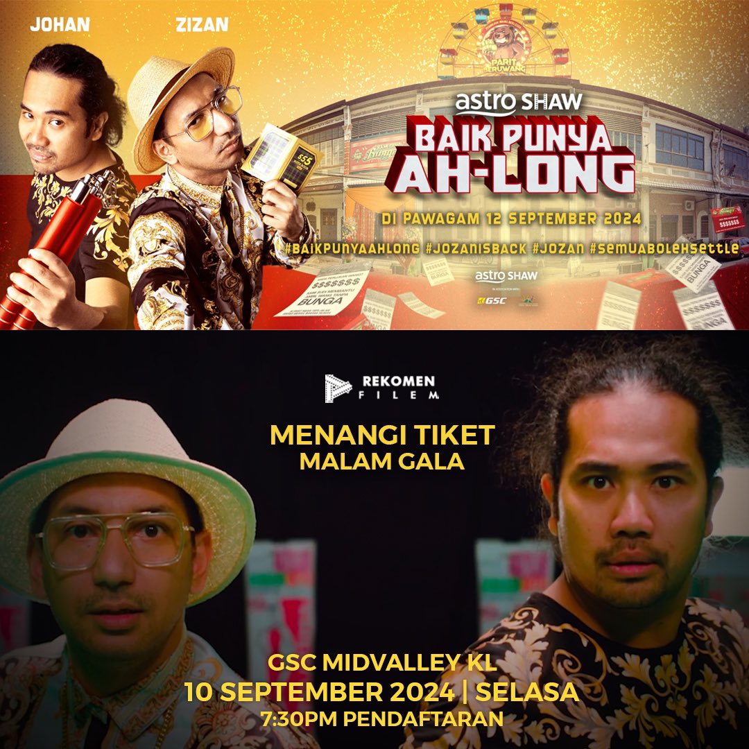 Rekomen_Filem's tweet image. Rekomen Filem &amp;amp; @astroshaw ingin menghadiahkan kepada anda tiket  Gala Premiere filem Baik Punya Ahlong yang diarahkan oleh Dato Afdlin Shauki!

FOLLOW,QUOTE &amp;amp; TAG 6 RAKAN ANDA
UNTUK MENANG 2 TIKET!

#BaikPunyaAhlong #Jozan #JozanIsBack #SemuaBolehSettle