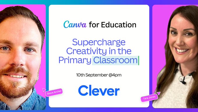 Excited to be hosting a webinar with <a href="/mrarcher_edu/">Steve Archer</a>
&amp; <a href="/tarajanejones/">Tara Jones</a> from <a href="/clever/">Clever</a>, exploring how to use Canva for Education in the primary classroom.   

⏰ 10th September @ 4pm (🇬🇧BST)
🎟Registration: bit.ly/4g7gv8R