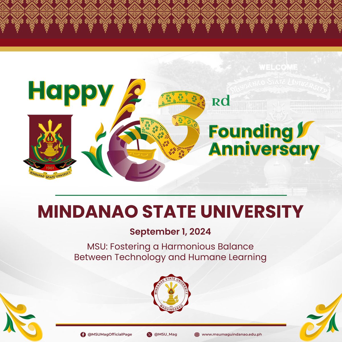 #OneMSU | Mindanao State University-Maguindanao joins the celebration of the 63rd Founding Anniversary of the Mindanao State University System with the theme, “MSU: Fostering a Harmonious Balance Between Technology and Humane Learning.”
