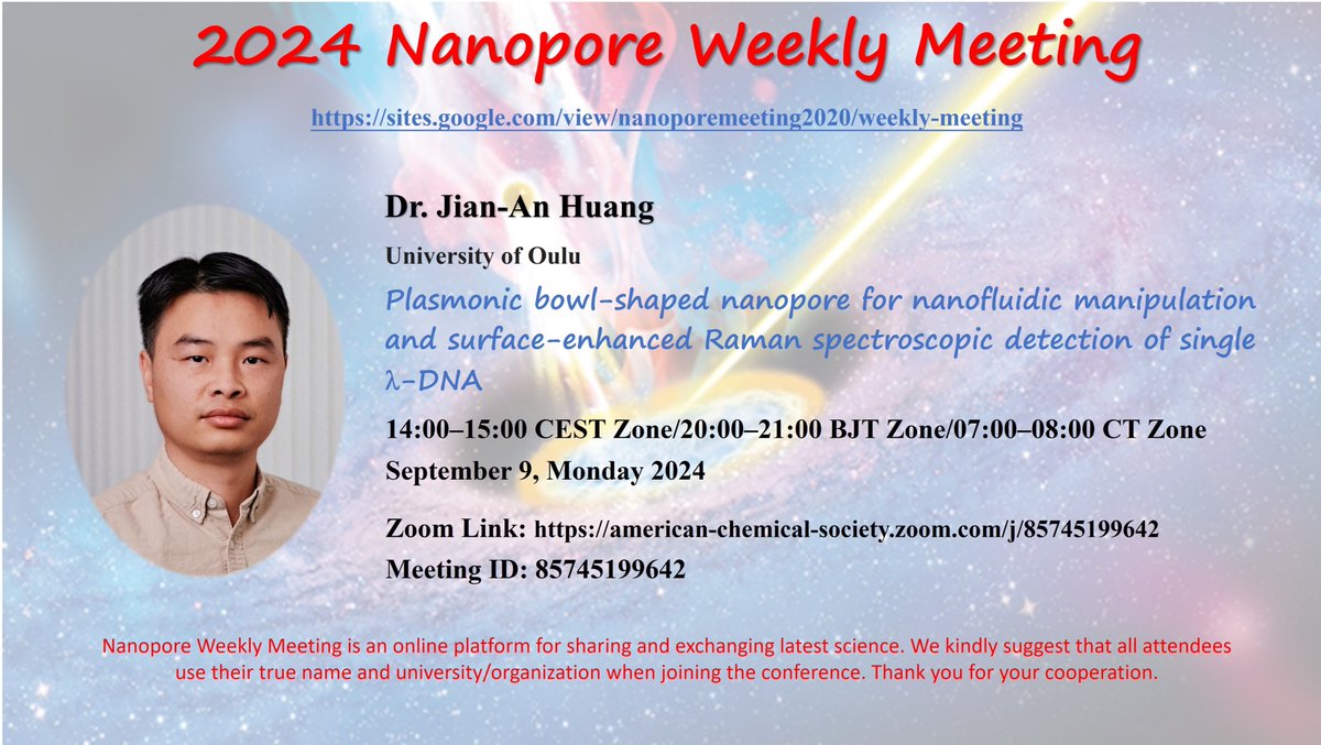 Join the virtual Nanopore Weekly Meeting  sites.google.com/view/nanoporem…… #nanopore #NWM Professor Jian-An Huang <a href="/JiananLab/">The Jianan lab of Nanophotonic Biosensors</a> :   September 9, Monday, 2024, from 2:00 pm - 3:00 pm CEST (8:00 pm - 9:00 pm BJT / 7:00 am – 8:00 am CT ).  Zoom Link: american-chemical-society.zoom.com/j/85745199642