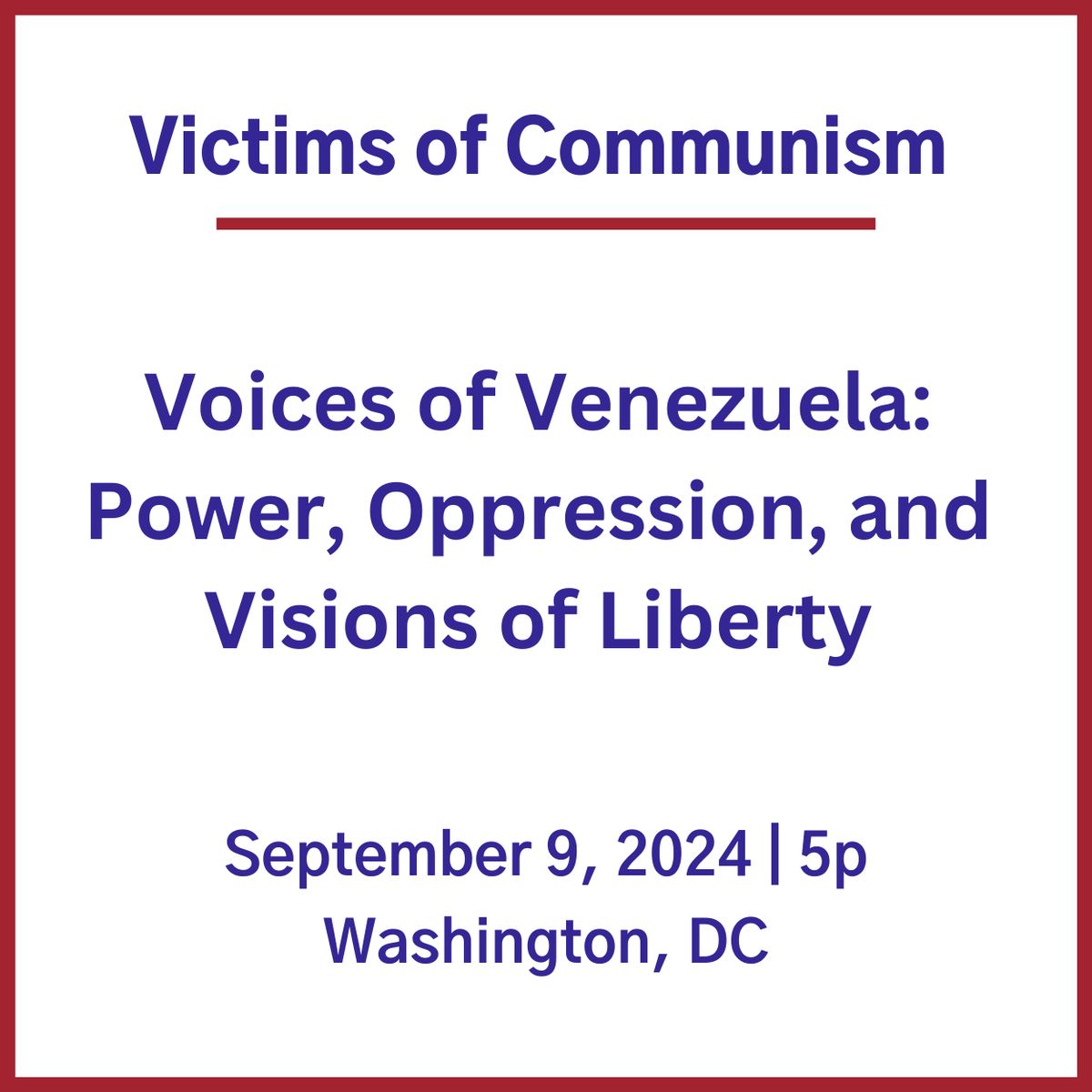 🎓 Attention Teachers and Students! 📢

Don’t miss out on an inspiring event in Washington, DC, on September 9th as <a href="/VoCommunism/">Victims of Communism</a> honors the resilience and courage of Venezuelans in their ongoing fight for freedom.

Hear powerful testimonies from <a href="/mariaamareve/">María Amaré</a>, <a href="/AnaGabriela10/">Ana Gabriela Leca Pérez</a>,