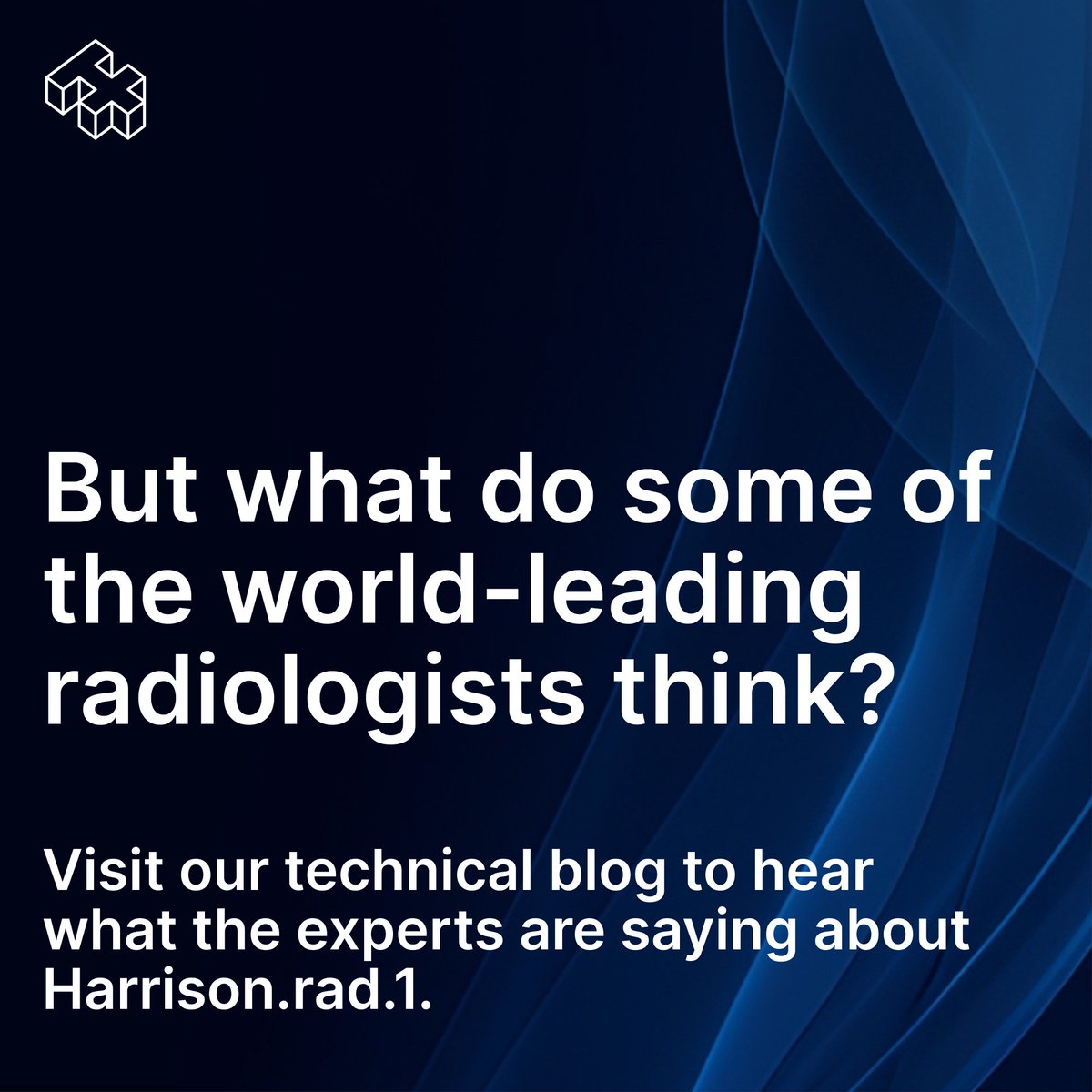 We’re launching Harrison.rad.1 – a new AI model to make healthcare more accurate and accessible. Specialised in radiology tasks, Harrison.rad.1 represents a major breakthrough in applying AI to help bridge the global healthcare workforce gap. 

We’re making Harrison.rad.1