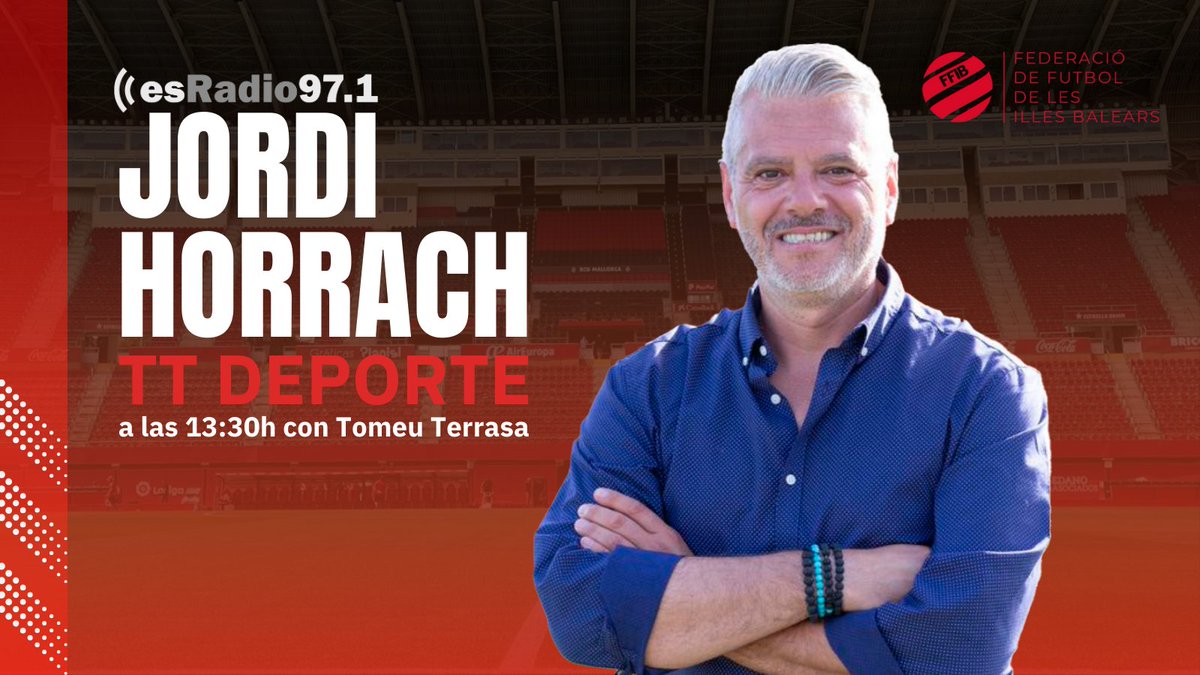🎙️ <a href="/TomeuTerrasa/">Tomeu Terrasa</a> entrevista a <a href="/HorrachJordi/">Jordi Horrach</a>, presidente de la <a href="/FFIB_oficial/">FFIB</a> ¡No te lo pierdas!

📅 Hoy en #TTDeporte de @esRadio971 a partir de las 13.30h

⚽️ Presente y futuro del fútbol balear, competiciones y más.