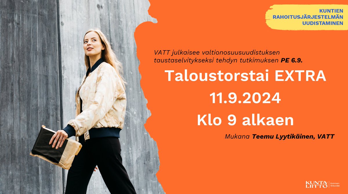 Sanna Lehtonen (@sklehtonen) on Twitter photo Kuntien #valtionosuus'uudistuksen taustaksi tehty tutkimus on julkaistu.
#kuntatalous
<a href="/TeemuLyy/">Teemu Lyytikäinen</a> <a href="/vatt_tutkimus/">VATT</a> tulee esittelemään tutkimusta <a href="/Kuntaliitto/">Kuntaliitto | Kommunförbundet</a>'n Taloustorstai EXTRAan
🗓️ KE 11.9.
⏰ klo 9:00 alkaen
Tilaisuus on maksuton ja kaikille avoin!
kuntaliitto.fi/tapahtumat/202… Kuntien #valtionosuus'uudistuksen taustaksi tehty tutkimus on julkaistu.
#kuntatalous
<a href="/TeemuLyy/">Teemu Lyytikäinen</a> <a href="/vatt_tutkimus/">VATT</a> tulee esittelemään tutkimusta <a href="/Kuntaliitto/">Kuntaliitto | Kommunförbundet</a>'n Taloustorstai EXTRAan
🗓️ KE 11.9.
⏰ klo 9:00 alkaen
Tilaisuus on maksuton ja kaikille avoin!
kuntaliitto.fi/tapahtumat/202…