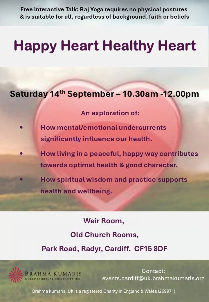 Contact: events.cardiff@uk.brahmakumaris.org