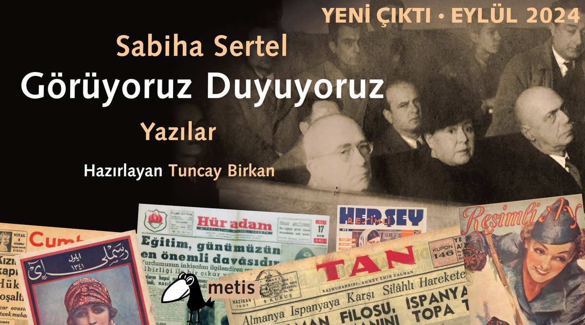Tuncay Birkan’ın seçkisi, Sabiha Sertel’in 1929-1945 yılları arasındaki önemli yazılarını bir araya getiriyor. Bu değerli eser, bugün çıkıyor! 📚✨ #SabihaSertel

Kitabı incelemek için: metiskitap.com/catalog/book/3…
