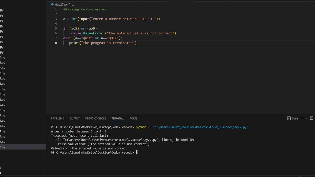 PankajKeswanii's tweet image. 💫Day 27 of #100daysofcode challenge in #Python  💻 

💫Day 27 progress:--

⚓Raising Custom errors
⚓Defining Custom Exceptions

~In Python, we can define custom exceptions by creating a new class that is derived from the built-in Exception class.

#100dayofcodechallenge