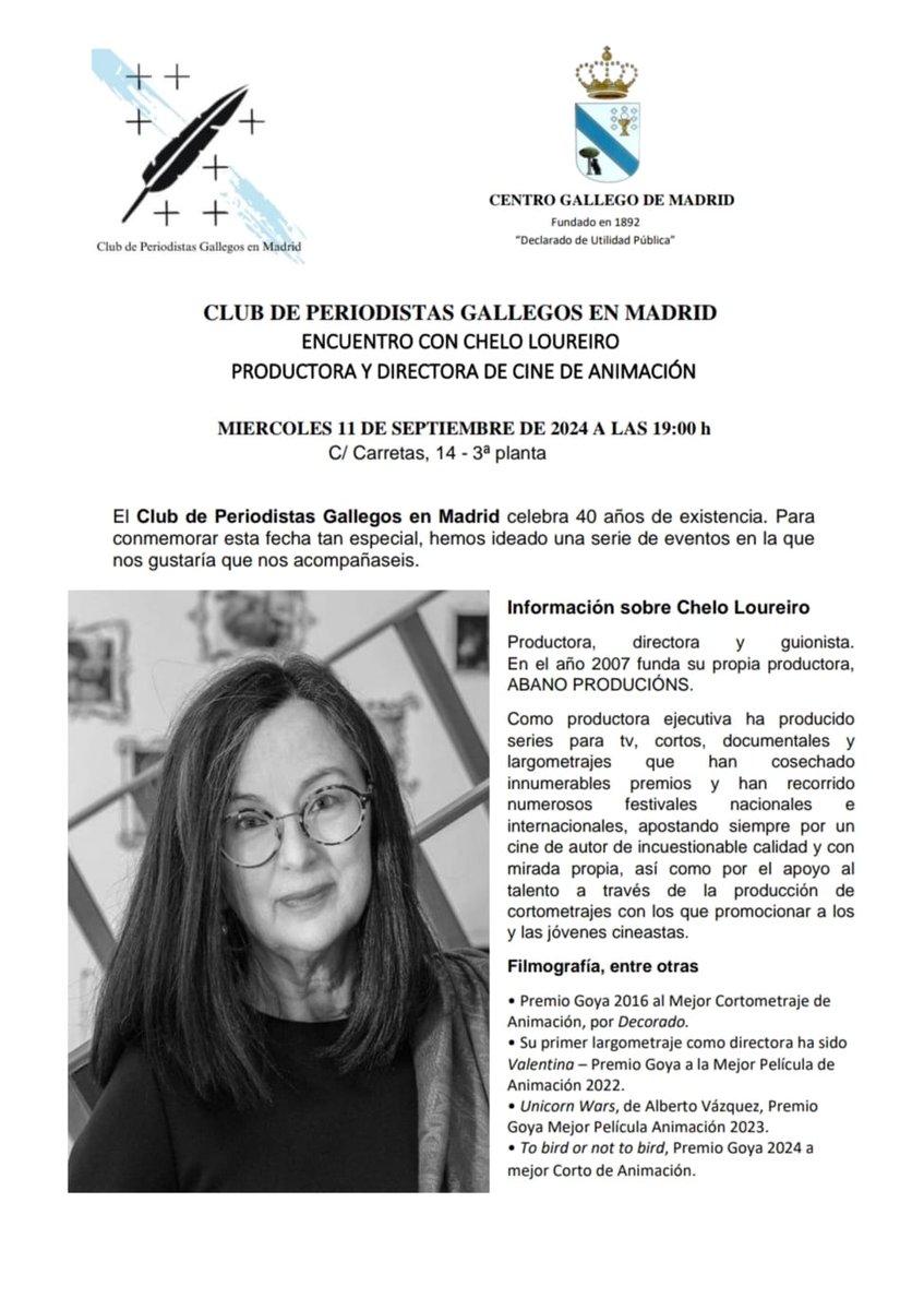 Club de Periodistas Gallegos en Madrid (@periodistagaleg) on Twitter photo 🎬 Encuentro con Chelo Loureiro el miércoles 11 de septiembre en el <a href="/CentroGallegoM/">Centro Gallego de Madrid</a> (19:00h)
🎥La productora y directora (Valentina, Unicorn Wars y To bird or not to bird) hablará de cine con todos nosotros en una sesión con motivo de #40anosXornalistasGalegos
¿Nos acompañas? 🎬 Encuentro con Chelo Loureiro el miércoles 11 de septiembre en el <a href="/CentroGallegoM/">Centro Gallego de Madrid</a> (19:00h)
🎥La productora y directora (Valentina, Unicorn Wars y To bird or not to bird) hablará de cine con todos nosotros en una sesión con motivo de #40anosXornalistasGalegos
¿Nos acompañas?