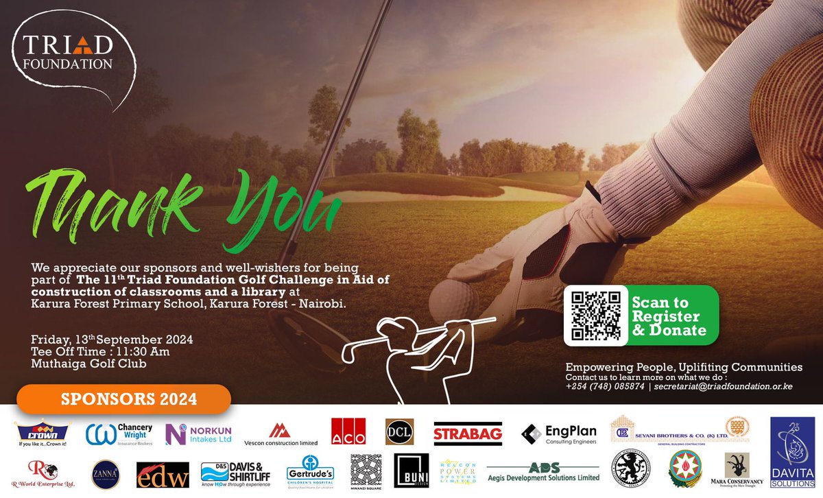 Thank you to our amazing sponsors who have joined us so far for the 11th Triad Foundation Golf Challenge! Your generous support is paving the way for the construction of classrooms and a library at Karura Forest Primary School.