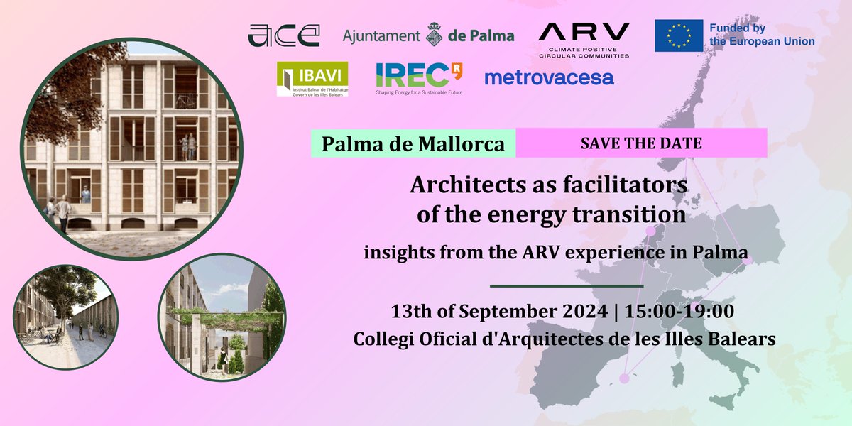 ⌛️1 week to go: "Architects as facilitators of the energy transition: insights from the ARV experience in Palma" workshop🔔 

📆13 September 2024
⏰15:00 - 19:00 (CET)
📍 Palma de Mallorca (ES) 
✍🏽 Registration ➡️ t.ly/Gd1XJ

Hosted by <a href="/ajuntpalma/">Ajuntament de Palma</a> and <a href="/Ace_Cae/">ACE CAE</a>