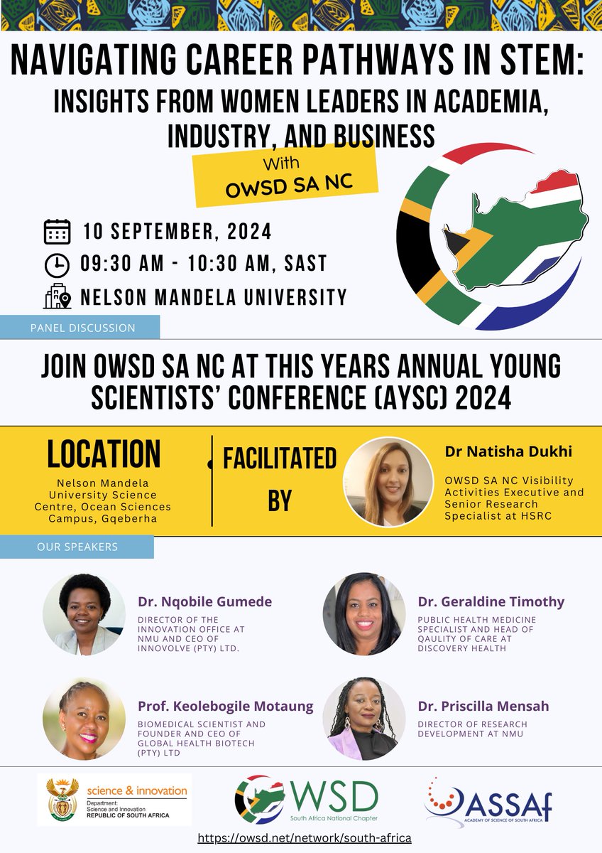 🚀 Join us at the #AnnualYoungScientistsConference 2024 for a panel by OWSD SA NC on Navigating Career Pathways in STEM!💡

🗓️10th Sept | ⏰ 09:30-10:30 | 📍Nelson Mandela University, Gqeberha.

Hear from 4 amazing women leaders in academia, industry &amp; business. Don’t miss it! 🙌