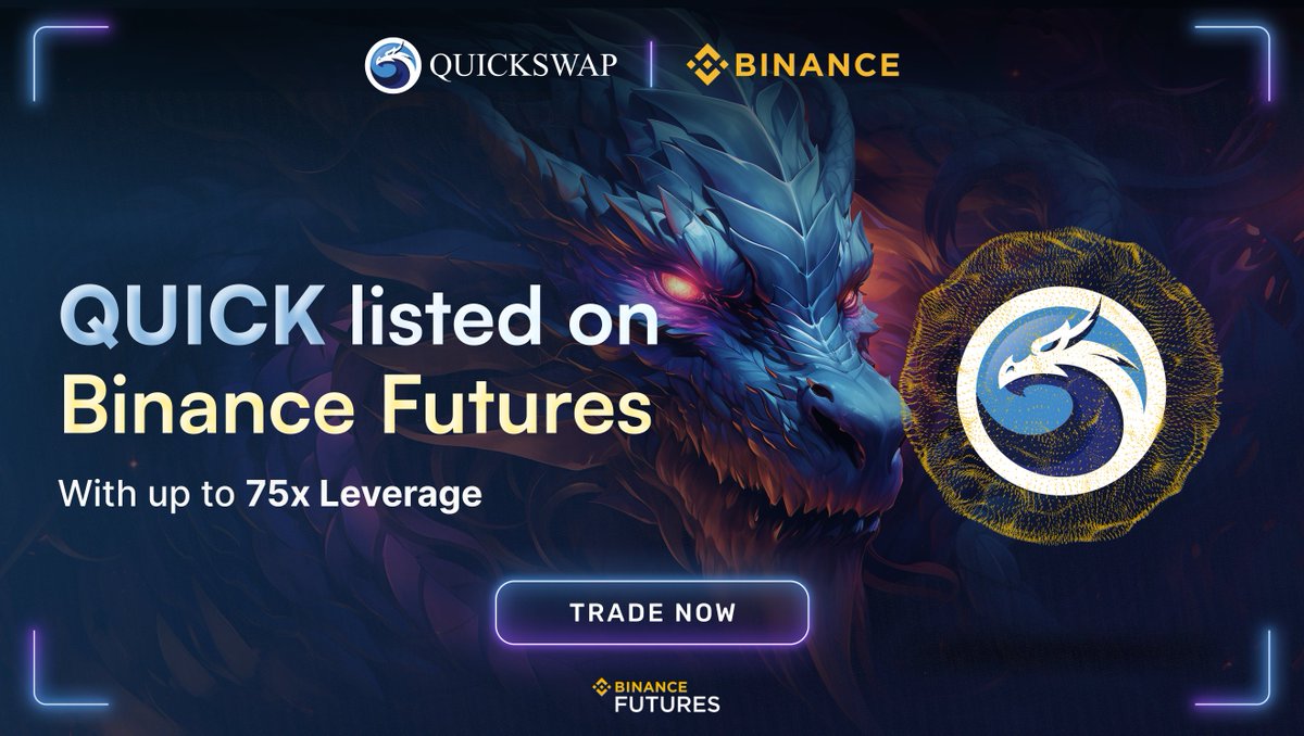 QuickSwap π² DragonFi 2.0 (@quickswapdex) on Twitter photo $QUICK on <a href="/BinanceFutures/">Binance Futures</a>? π
The QUICK/USDT Perpetual Contract has officially launched, allowing users to trade with up to 75x leverage.
More utility for dragons!
π Trade now:
binance.com/en/futures/QUIβ¦ $QUICK on <a href="/BinanceFutures/">Binance Futures</a>? π
The QUICK/USDT Perpetual Contract has officially launched, allowing users to trade with up to 75x leverage.
More utility for dragons!
π Trade now:
binance.com/en/futures/QUIβ¦