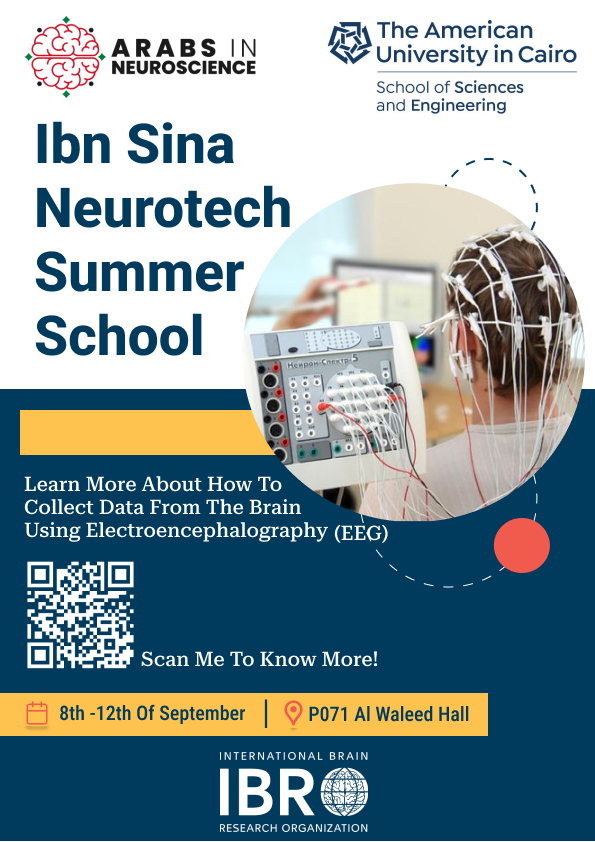 Eman_Khalil0's tweet photo. 🧠Countdown begins! Just 2 days until we kick off the Ibn Sina #Neurotech Summer School: "Decoding Your Mind" in collaboration. with @ArabsInNeuro @IBROorg at @AUC.We are excited to welcome 30 students to explore BCIs and EEG in neuroscience, hands-on! https://t.co/KC4pRxJYqi