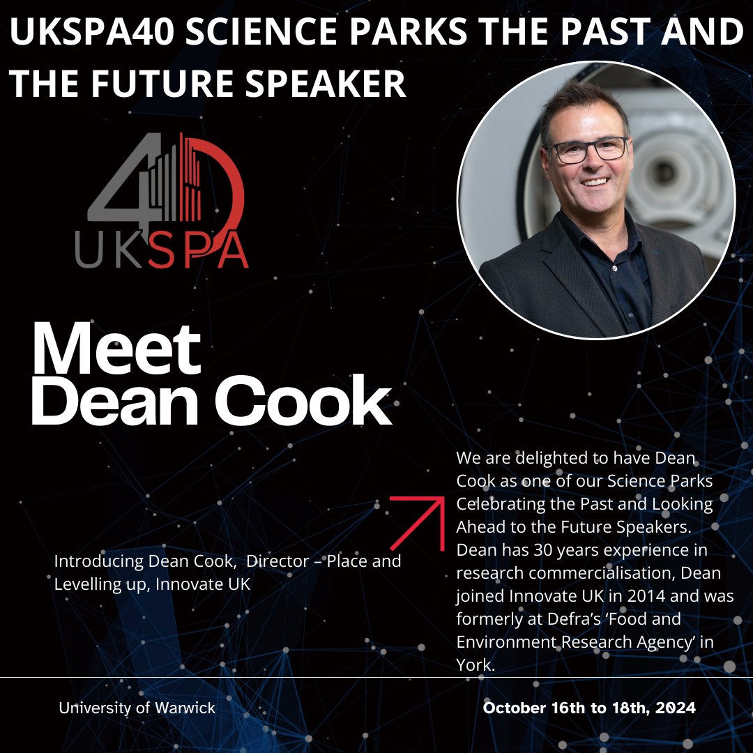 Really pleased to announce that Dean Cook  Director-Place &amp; Levelling Up, <a href="/innovateuk/">Innovate UK</a> will be joining the  <a href="/UKSPA/">UKSPA</a> 40th Anniversary Conference, 16-18 October, <a href="/uniofwarwick/">University of Warwick</a>.  Booked your place yet? go to - ukspa.org.uk/ukspa40/#resea… #development #funding #sciencepark #innovation