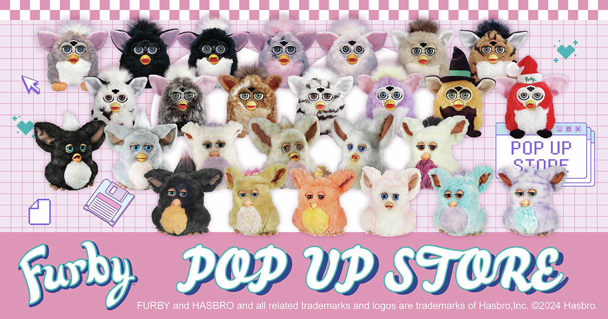 Furby POPUP STORE】開催決定！ 世界各国から愛されている #ファービー