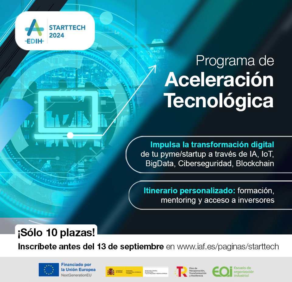 AragonDih's tweet image. 🚀 Inscríbete al Progama de Aceleración Tecnológica StartTech y accede a tecnologías clave como la IA, IoT, Ciberseguridad, Blockchain y Big Data

‼️Solo 10 empresas de menos de 7 años antigüedad

📱Inscripciones 
iaf.es/paginas/startt…

#AragónEdih #StartTech