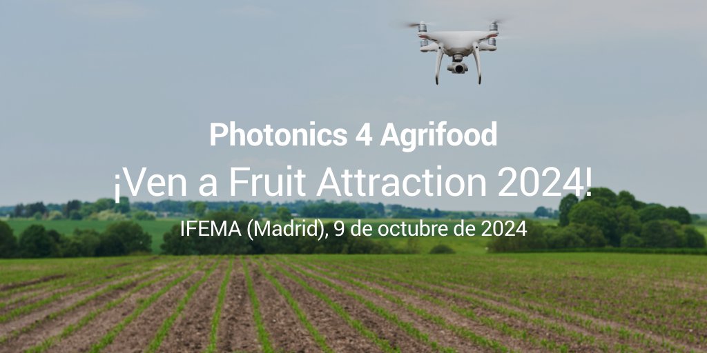 Fotónica21 (@fotonica_21) on Twitter photo 👋 Te invitamos al #Photonics4Agrifood, que se celebrará en el marco de <a href="/FruitAttraction/">Fruit Attraction</a>, feria internacional líder del sector de frutas y hortalizas, en <a href="/IFEMA/">IFEMA MADRID</a>.
❗ ¡Plazas limitadas! Completa ya el formulario de registro: fotonica21.org/photonics-4-ag… 👋 Te invitamos al #Photonics4Agrifood, que se celebrará en el marco de <a href="/FruitAttraction/">Fruit Attraction</a>, feria internacional líder del sector de frutas y hortalizas, en <a href="/IFEMA/">IFEMA MADRID</a>.
❗ ¡Plazas limitadas! Completa ya el formulario de registro: fotonica21.org/photonics-4-ag…
