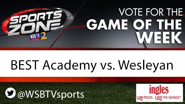 WSB-TV Sports Zone (@wsb_tvsportss) on Twitter photo Game of the Week is <a href="/BESTEaglesFB/">B.E.S.T Academy Eagles</a> vs. <a href="/WesleyanFB97/">Wesleyan Football</a>
Friday, September 6 @ 7:30p.
Watch Here: linki.ee/wsbtvsports Game of the Week is <a href="/BESTEaglesFB/">B.E.S.T Academy Eagles</a> vs. <a href="/WesleyanFB97/">Wesleyan Football</a>
Friday, September 6 @ 7:30p.
Watch Here: linki.ee/wsbtvsports