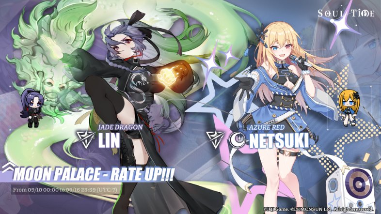 SoulTide's tweet photo. The upcoming Moon Palace will feature Lin and Netsuki! Evokers, make sure to seize this opportunity!

〓Duration〓 
09/10 00:00 - 09/16 23:59（UTC-7）

#SoulTide #MoonPalace #Lemcnsun #Lin #Netsuki https://t.co/RsVKFg619d