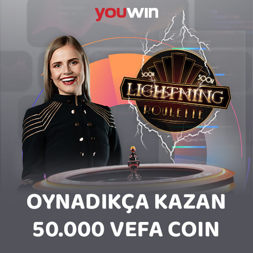 🎰 CANLI CASİNO'DA BUGÜN GÜNLERDEN LIGHTNING ROULETTE!

🤩  Lightning Roulette oyunlarınla 50.000 VEFACOIN kazanabilirsin.

💰 ₺400 bahsinle100 Coin kazan.
💰 ₺2000 bahsinle 1000 Coin kazan.
💰 ₺4000 bahsinle 5000 Coin kazan.
💰 ₺20.000 veya daha yüksek bahsinle 50.000 Coin