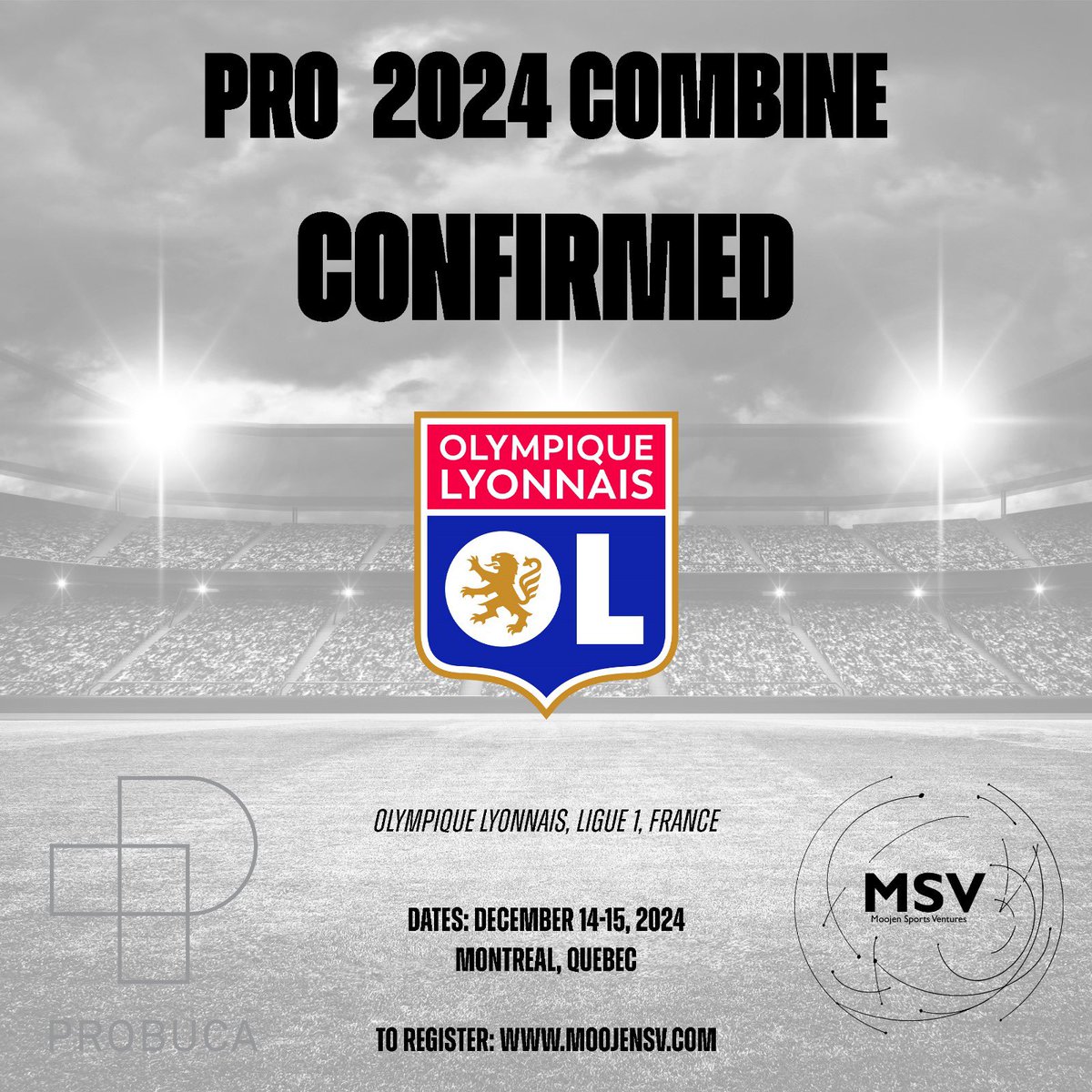 MoojenSportsV's tweet image. CONFIRMED! @ol 

Are you interested to play for Lyon’s academy? Move to france and play there? U17, U18, U20, U23? 

Have a chance to sign a PRO contract with them? 

Are you 15-23 years old? 

Waiting list will start soon. We are 70% sold out! 

#MSV #ProCombine #montreal