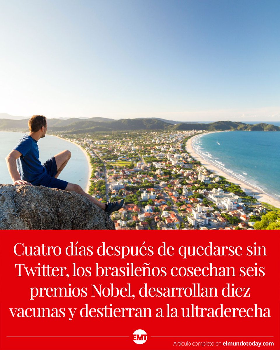 elmundotoday's tweet photo. Cuatro días después de quedarse sin Twitter, los brasileños cosechan seis premios Nobel, desarrollan diez vacunas y destierran a la ultraderecha: https://t.co/OGyrYVwEYf https://t.co/inPSCSEftQ