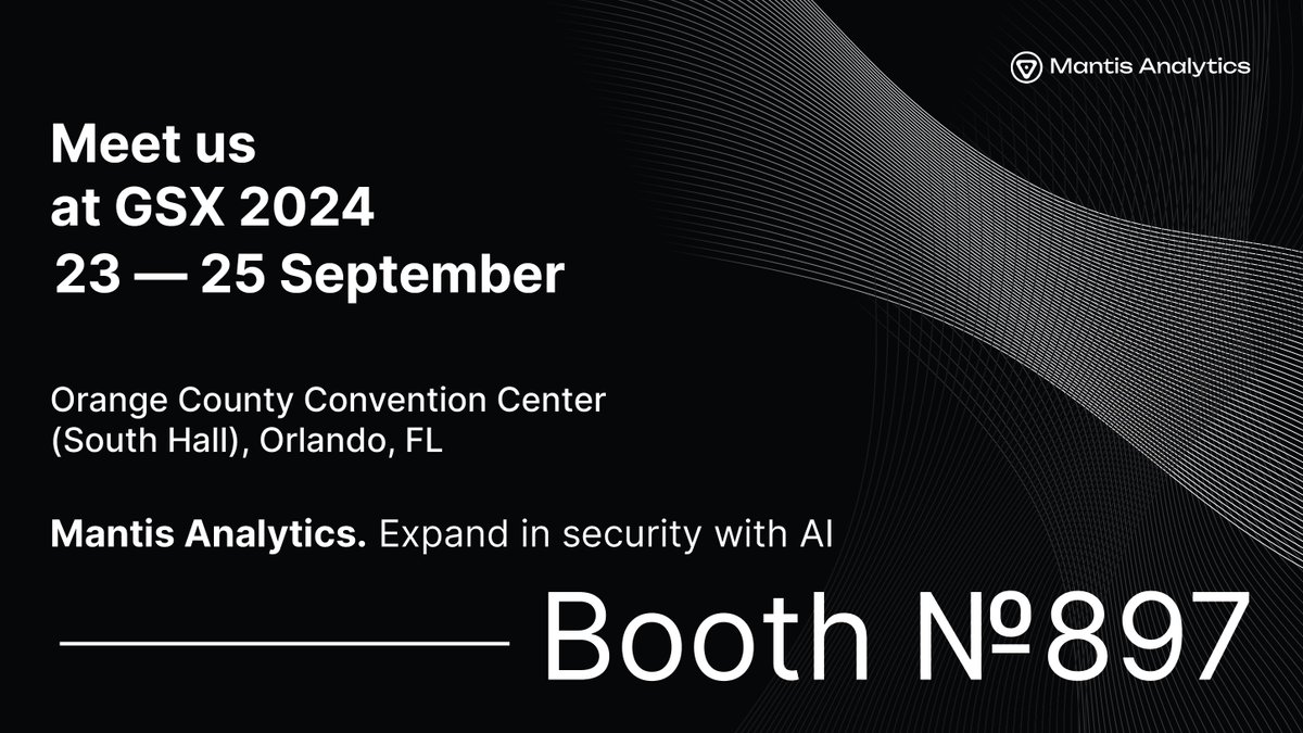 Security is transforming, and <a href="/mantisanalytics/">Mantis Analytics</a> is at the forefront. Join us at GSX 2024 in Orlando, September 23-25, to see how our AI-powered platform is redefining security as a core business enabler. Visit Booth #897 or connect with <a href="/maxterkyiv/">Maxim Tereschenko</a> for demos and opportunities.