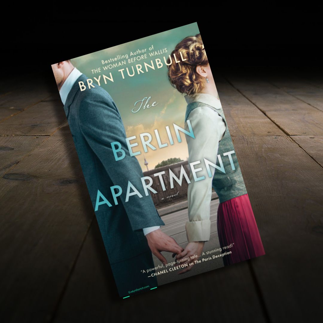 The Berlin Apartment by Bryn Turnbull. This poignant historical tale beautifully explores love and separation in the face of political turmoil. Read an excerpt on #TheWritersBlog evelyndortch.com/the-berlin-apa… #TheBerlinApartment #HistoricalFiction @BrynTurnbull