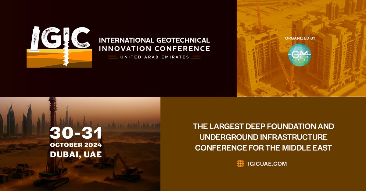 engineeringpost's tweet image. Unlock the Future of Geotechnical Engineering at the International Geotechnical Innovation Conference (IGIC), UAE, this October 30-31.
Register : igicuae.com/#

#IGICUAE2024 #DeepFoundation #Geotechnical #UndergroundConstruction #SustainableEngineering #GCCConstruction