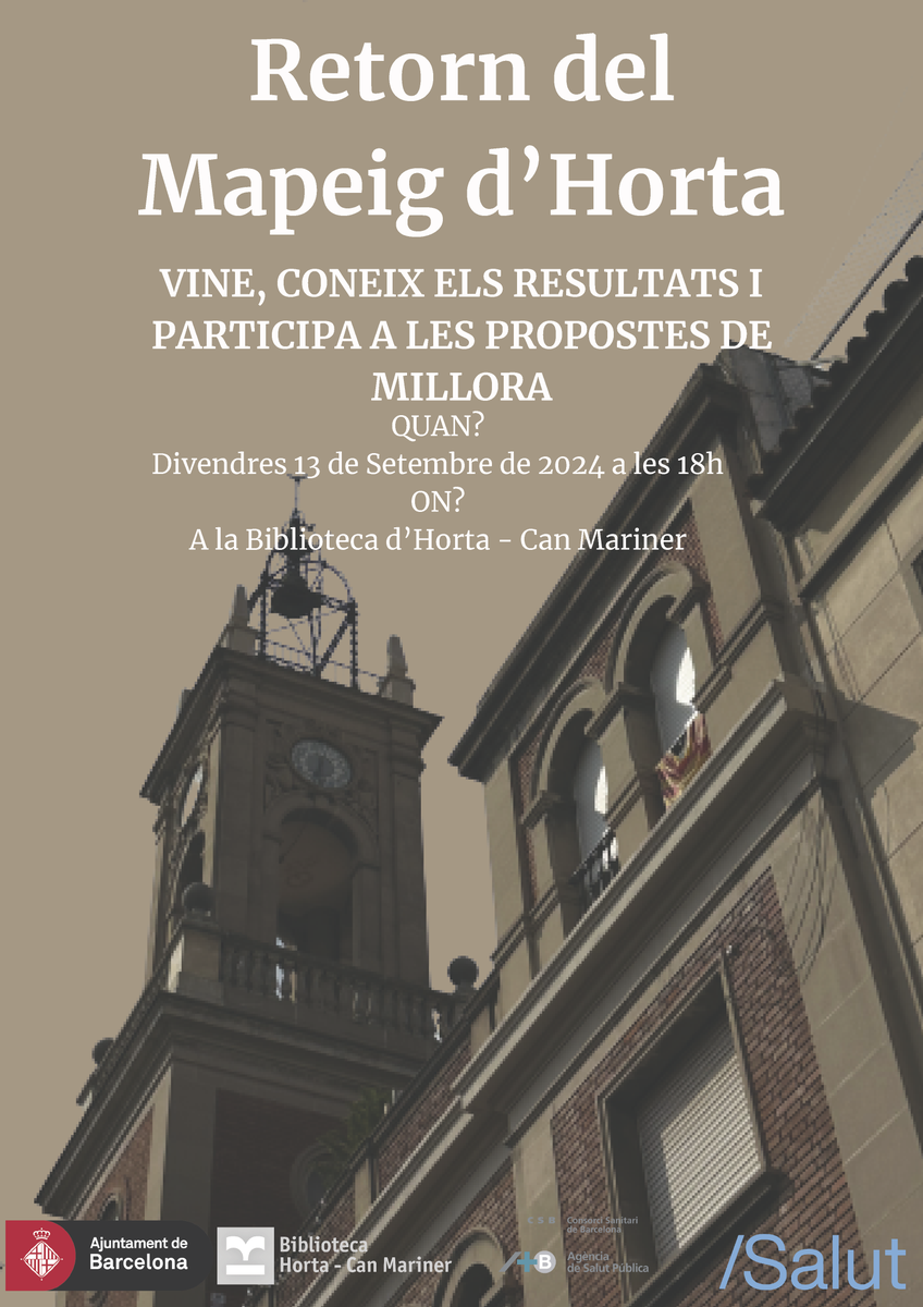 Vols conèixer els resultats del mapeig de salut del barri d'Horta i fer propostes de millora?

Participa en el projecte liderat per professionals del #CAPHorta amb col·laboració d'agents del territori. 

📆 Divendres, 13 de setembre
⌚ 18 h
🚩 Biblioteca d'Horta-Can Mariner
