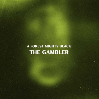 #review A Forest Mighty Black - The Gambler (single)  (Go Down)  musiczine.net/fr/decouvertes…