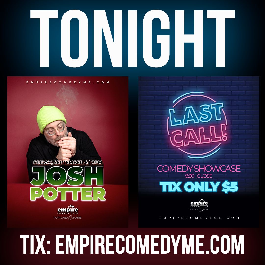 Empire Comedy Club (@empirecomedyme) on Twitter photo TONIGHT 9/6 at <a href="/empirecomedyme/">Empire Comedy Club</a> in Portland, ME! Josh Potter at 7pm featuring Tom Zappia, hosted by Kaile Krenzer followed by our Last Call Showcase at 9:30. Get tickets to the early show, get into the late show for free! ๐๏ธEmpirecomedyme.com / Link in Bio TONIGHT 9/6 at <a href="/empirecomedyme/">Empire Comedy Club</a> in Portland, ME! Josh Potter at 7pm featuring Tom Zappia, hosted by Kaile Krenzer followed by our Last Call Showcase at 9:30. Get tickets to the early show, get into the late show for free! ๐๏ธEmpirecomedyme.com / Link in Bio