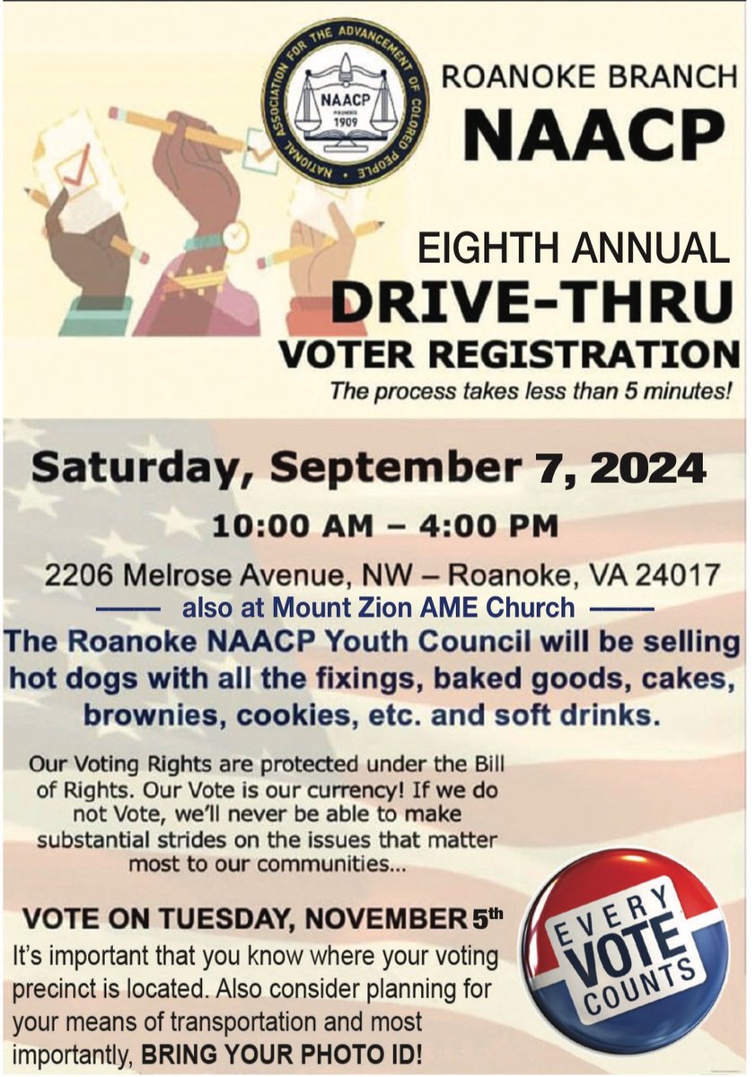 Tomorrow from 10 am-4 pm at Mt. Zion AME Church the Roanoke Branch NAACP will be hosting their 8th annual Drive-Thru Voter Registration Drive! It takes less than 5 minutes to register and you can grab some tasty treats from the NAACP Youth Council bake sale.