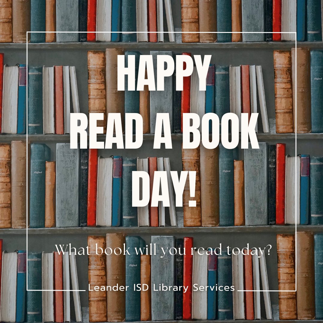 LeanderISD_Lib's tweet photo. #ReadABookDay #leanderisdlib #1LISD https://t.co/J1HZUMre9A