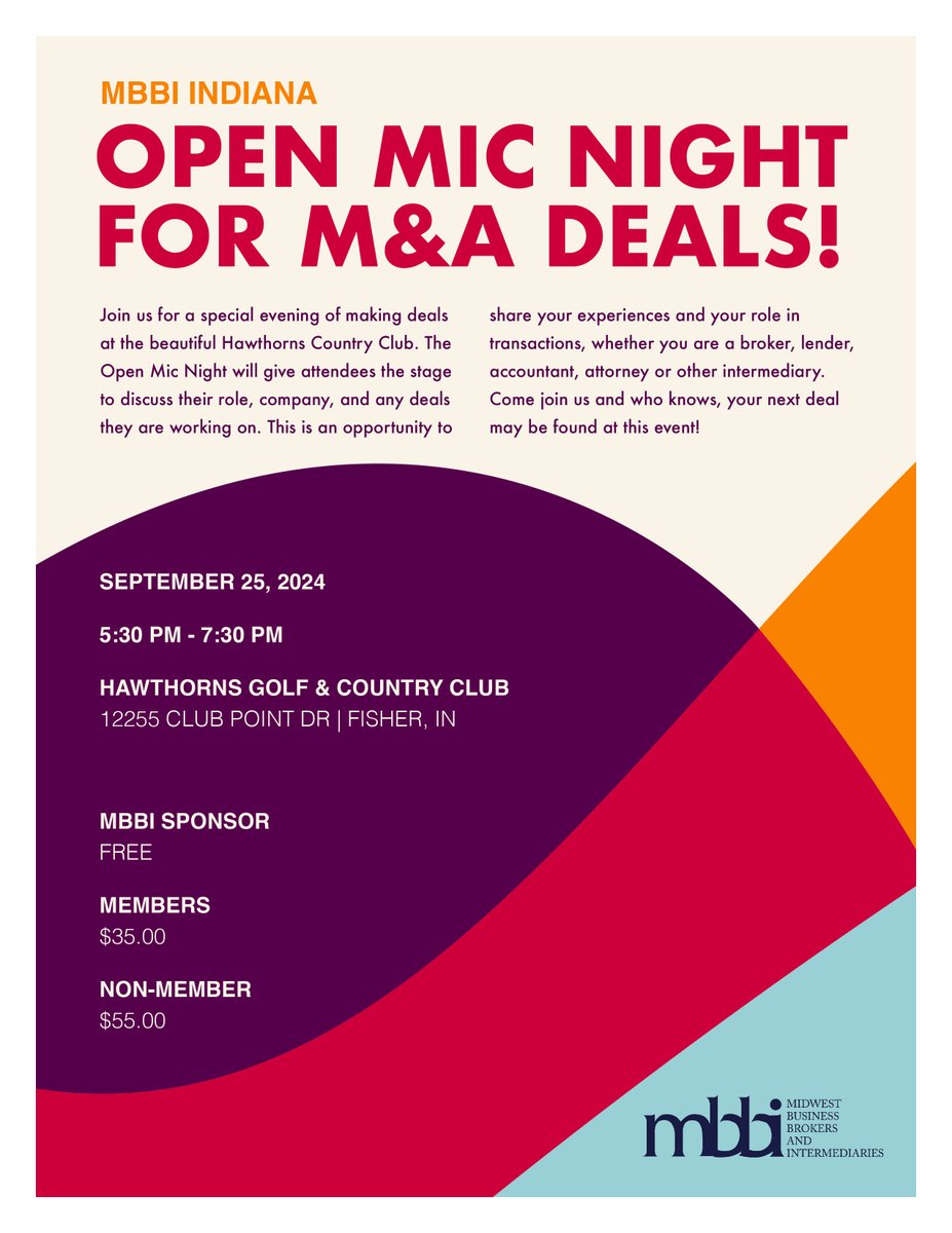 Ready for the spotlight? Then join us at our MBBI Indiana Open Mic Night for M&amp;A Deals! Additional event details and how to register can be found by clicking here: tinyurl.com/3mjf2c9y