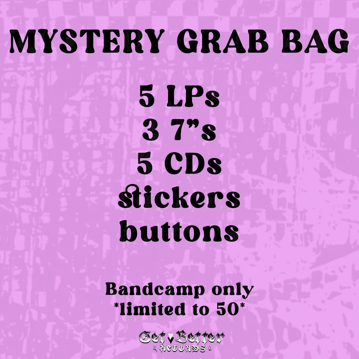 It's <a href="/Bandcamp/">bandcamp</a> Friday yet again!! 

We have Mystery Grab Bags (limited to 50 and moving fast) 

They are $50 and you'll receive:
5 LPs
3 7"s
5 CDs
stickers + buttons
getbetterrecords.bandcamp.com/merch/mystery-…