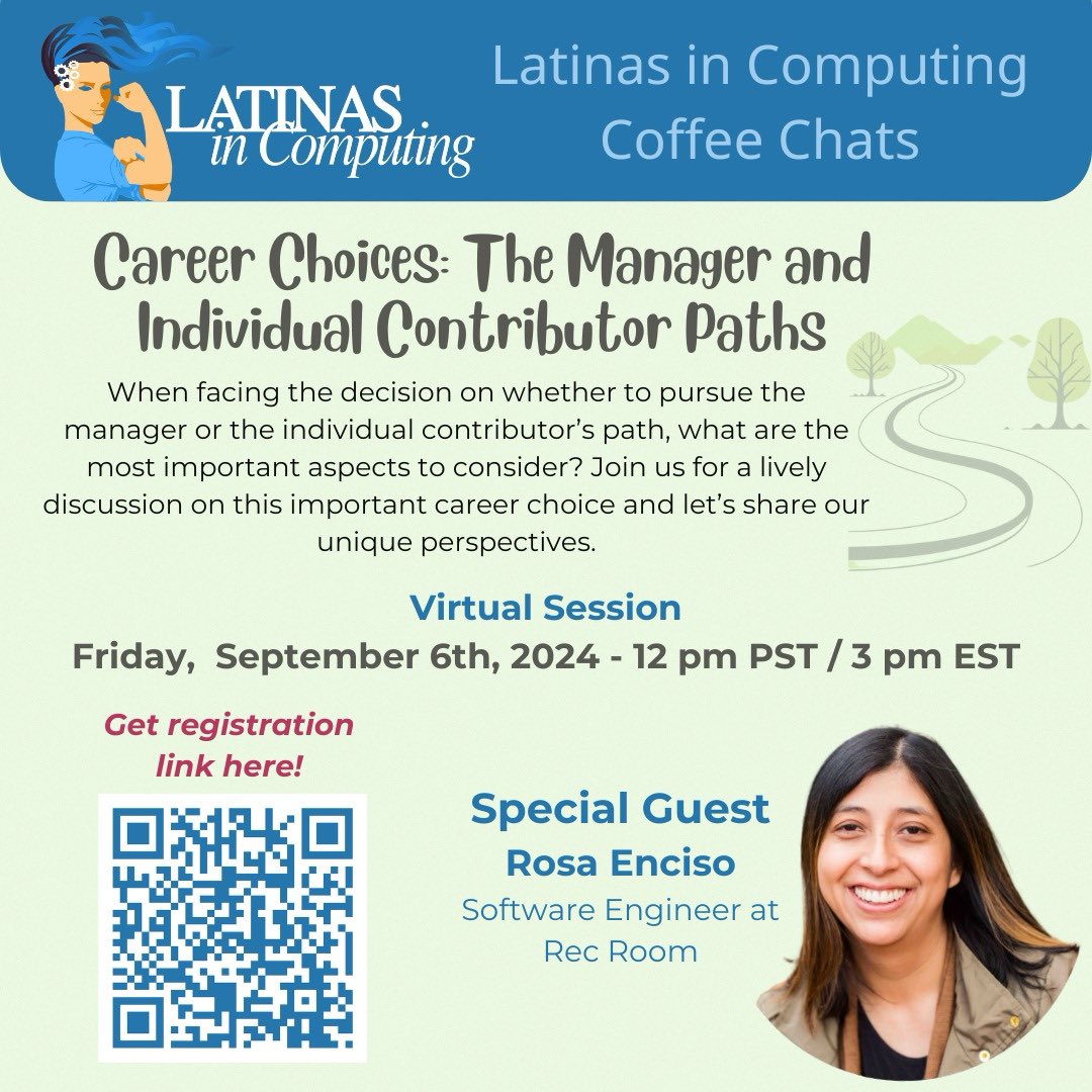 Happy Friday! Join us *TODAY* for a conversation about *"Career Choices: The Manager and Individual Contributor Paths"* with special guest Rosa Enciso, Software Engineering (Rec Room).  Tune it at 12pm PST / 3pm EST using this Zoom link: bit.ly/LiCCafecitoSep…