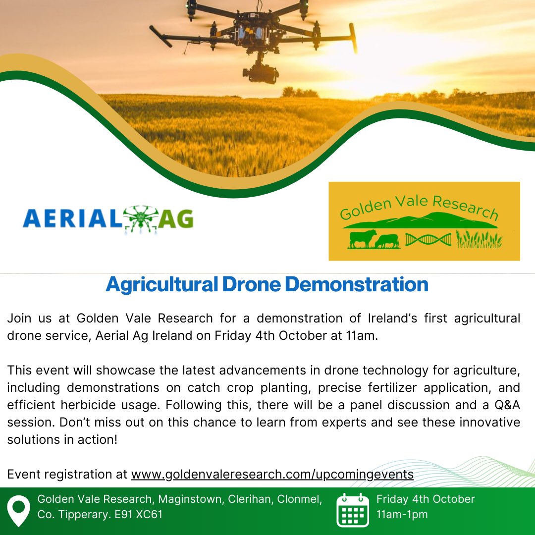 Join us on October 4th at Golden Vale Research for a demonstration by Ireland’s only agricultural drone service, Aerial Ag Ireland! All details are here ⬇️

Registration is at goldenvaleresearch.com/upcomingevents

RTs appreciated!