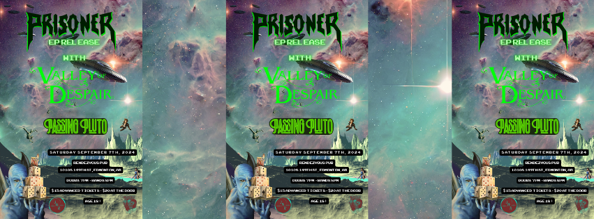 rendezvouspub49's tweet photo. Saturday Night Sept 7,2024 Prisoner EP Release With Valley Of Despair and Passing Pluto Doors 7pm Show 8pm 10108 149st #HeavyMetal #livemusic #localvenue #BeerTime #pubfood #eprelease https://t.co/UhTZzUGnbD