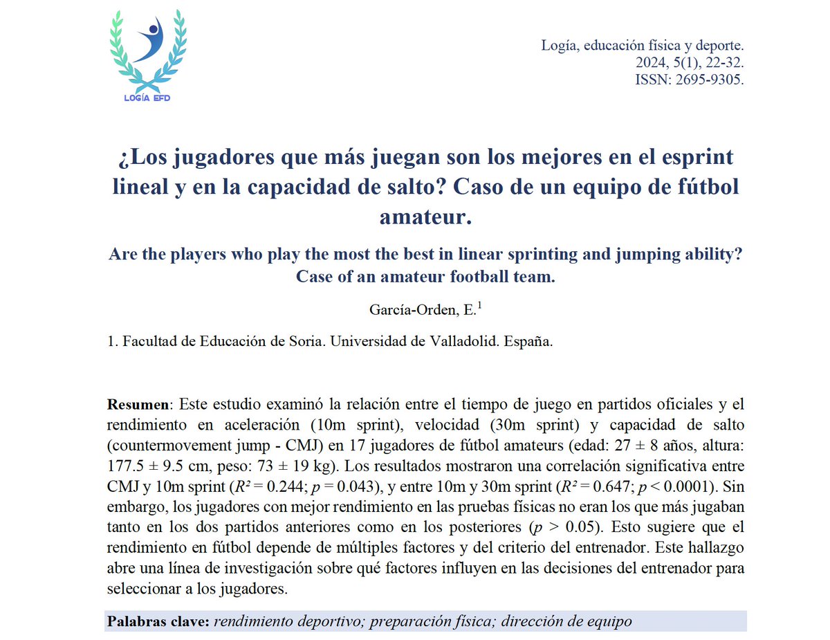 3️⃣ ¿Los jugadores que más juegan son los mejores en el esprint lineal y en la capacidad de salto? Caso de un equipo de fútbol amateur.
💻 logiaefd.com