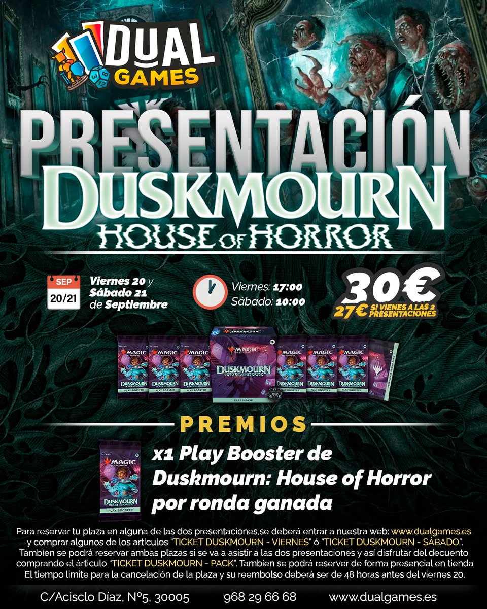 - Presentación Duskmourn -

📆 Viernes 20 de Septiembre y Sábado 21 de Septiembre
🕙 Viernes 20: 10:00 / Sábado 21: 17:00
💰 30€ // 27€ Si vienes a las dos presentaciones
