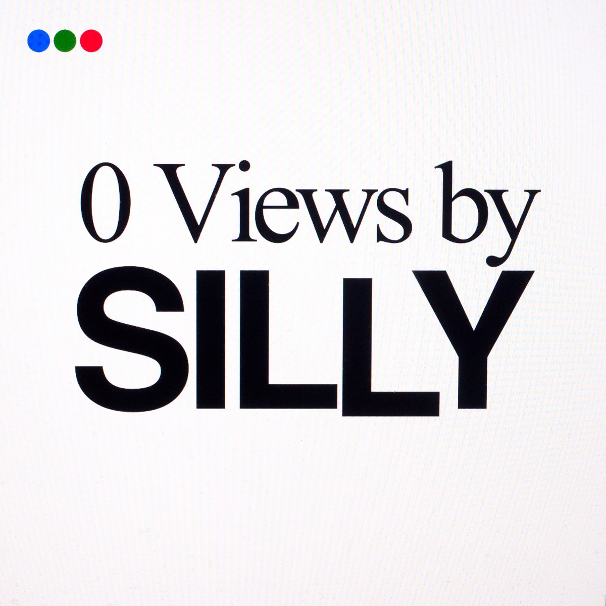 today marks the release of '0 Views,' my first original music in 6 years and my first album under the new name SILLY 0plays.bandcamp.com/album/0-views